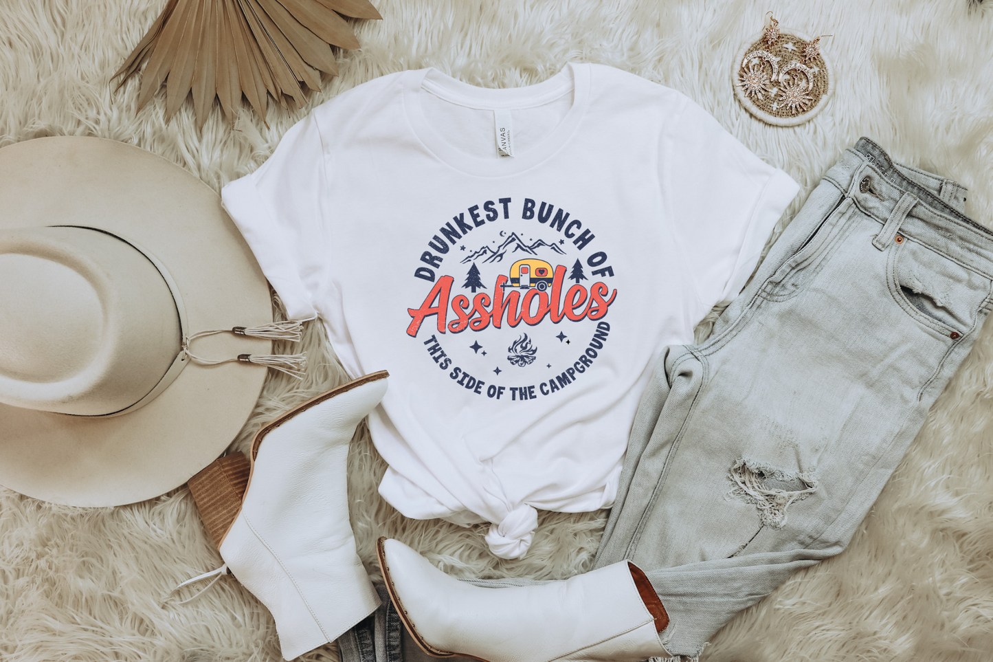 DRUNKEST BUNCH OF ASSHOLES ON THIS SIDE OF THE CAMPGROUND GRAPHIC TEE