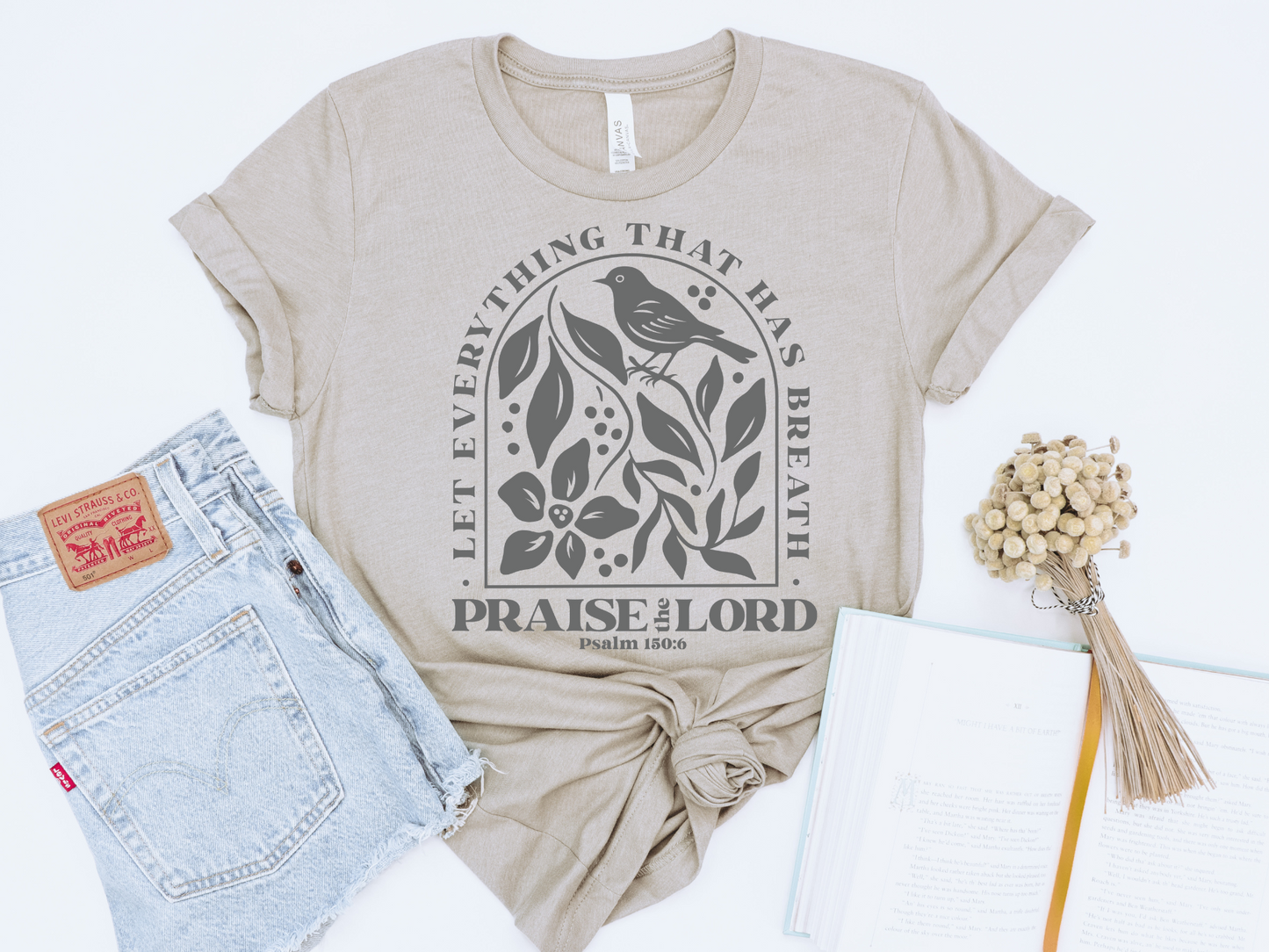 LET EVERYTHING THAT HAS BREATH PRAISE THE LORD GRAPHIC TEE