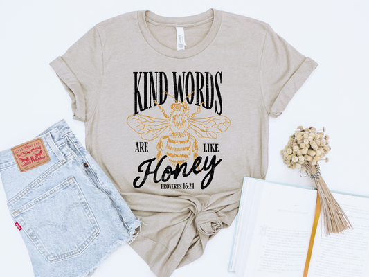 KIND WORDS ARE LIKE HONEY ADULT GRAPHIC TEE