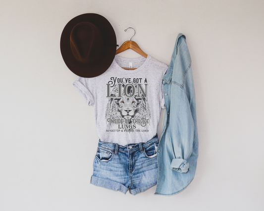 YOU'VE GOT A LION INSIDE OF THOSE LUNGS GRAPHIC TEE